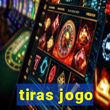 tiras jogo